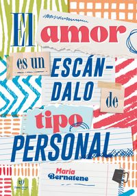 Produktbild: El amor es un esc&aacute;ndalo de tipo personal