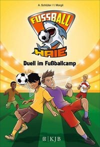 Produktbild: Fu&szlig;ball-Haie: Duell im Fu&szlig;ballcamp