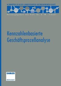Produktbild: Kennzahlenbasierte Gesch&auml;ftsproze&szlig;analyse