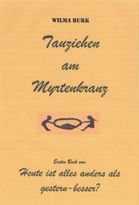 Produktbild: Tauziehen am Myrtenkranz