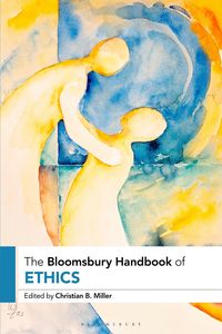 Produktbild: The Bloomsbury Handbook of Ethics