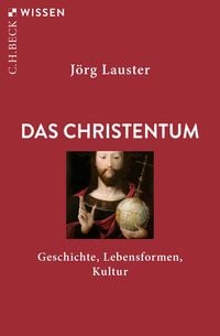 Bild vom Artikel Das Christentum vom Autor Jörg Lauster