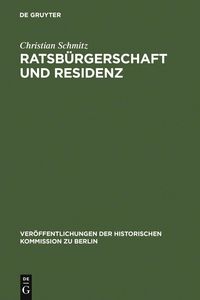 Produktbild: Ratsb&uuml;rgerschaft und Residenz