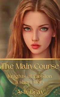 Produktbild: The Main Course (Knights of Passion)