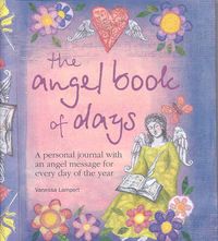 Produktbild: The Angel Book of Days: A Personal Journal with an Angel Message for Every Day of the Year