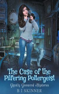 Produktbild: The Case of the Pilfering Poltergeist