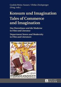 Produktbild: Konsum und Imagination- Tales of Commerce and Imagination