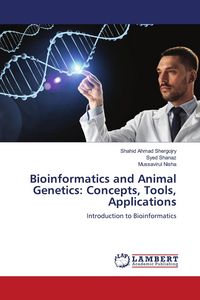 Produktbild: Bioinformatics and Animal Genetics: Concepts, Tools, Applications