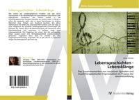 Produktbild: Lebensgeschichten - Lebenskl&auml;nge