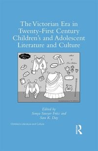 Produktbild: The Victorian Era in Twenty-First Century Children's and Adolescent Literature and Culture
