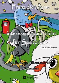 Produktbild: Franz die Meise interessiert sich nicht f&uuml;r Spritpreise