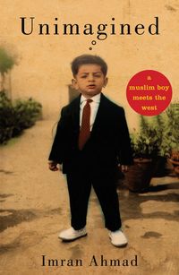 Produktbild: Unimagined: A Muslim Boy Meets the West