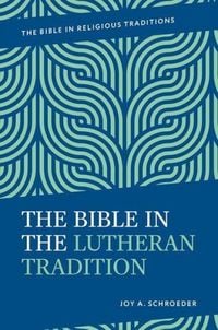 Produktbild: The Bible in the Lutheran Tradition