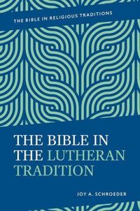 Produktbild: The Bible in the Lutheran Tradition