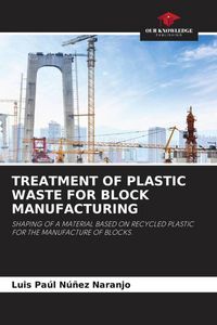 Produktbild: Treatment Of Plastic Waste For Block Manufacturing