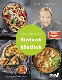 Bild vom Artikel Lieblingsessen – Einfach und köstlich vom Autor Björn Freitag
