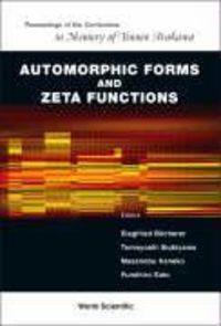 Produktbild: Automorphic Forms and Zeta Functions - Proceedings of the Conference in Memory of Tsuneo Arakawa