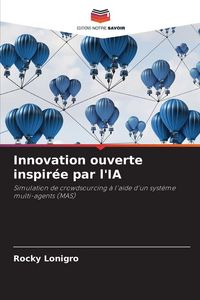 Produktbild: Innovation ouverte inspir&eacute;e par l'IA