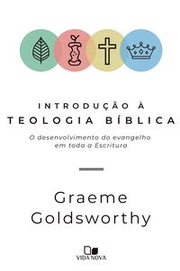 Produktbild: Introdu&ccedil;&atilde;o &agrave; teologia b&iacute;blica