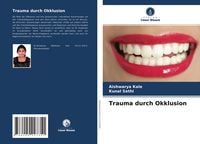 Produktbild: Trauma durch Okklusion