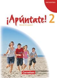 Produktbild: &iexcl;Ap&uacute;ntate! - Spanisch als 2. Fremdsprache - Ausgabe 2008 - Band 2