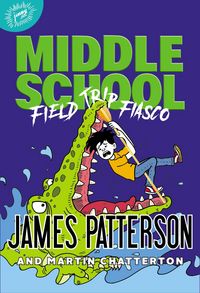 Produktbild: Middle School: Field Trip Fiasco