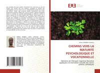 Produktbild: Chemins Vers La Maturit&eacute; Psychologique Et Vocationnelle