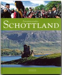 Bild vom Artikel Faszinierendes Schottland vom Autor Ernst-Otto Luthardt