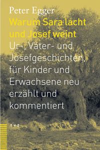 Produktbild: Warum Sara lacht und Josef weint