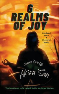 Produktbild: 6 Realms of Joy - 3 Bodies of Peace & 1 Immortal Reality