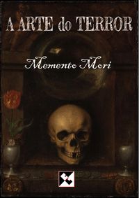 Produktbild: A Arte do Terror - Memento Mori