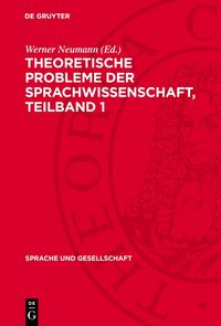 Produktbild: Theoretische Probleme der Sprachwissenschaft, Teilband 1