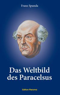 Produktbild: Das Weltbild des Paracelsus