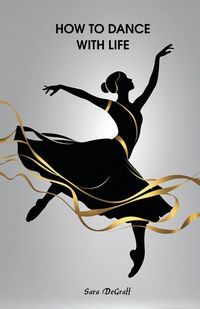 Produktbild: How to Dance With Life