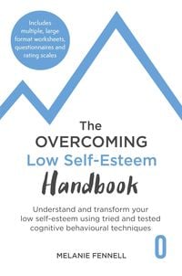 Produktbild: The Overcoming Low Self-esteem Handbook