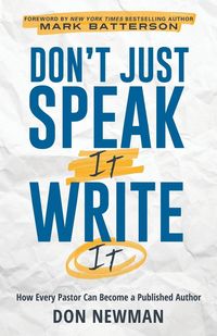 Produktbild: Don't Just Speak It, Write It