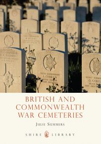 Produktbild: Summers, J: British and Commonwealth War Cemeteries