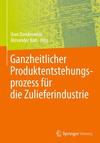 Bild vom Artikel Ganzheitlicher Produktentstehungsprozess für die Zulieferindustrie vom Autor 