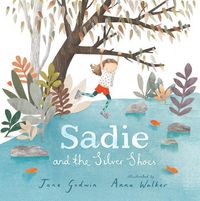 Produktbild: Sadie & The Silver Shoes