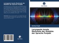Produktbild: Laryngeale tonale Merkmale der Dialekte der Sprache Punjabi