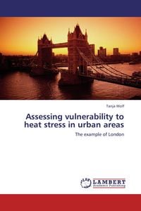 Produktbild: Assessing vulnerability to heat stress in urban areas