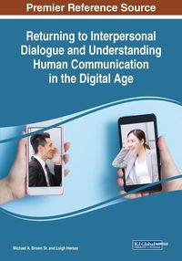 Produktbild: Returning to Interpersonal Dialogue and Understanding Human Communication in the Digital Age