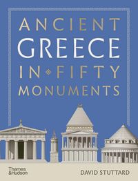 Produktbild: Ancient Greece in 50 Monuments