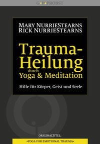 Produktbild: Trauma-Heilung durch Yoga und Meditation