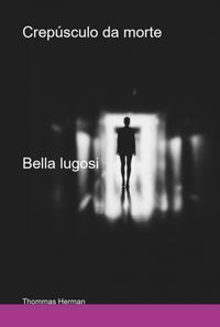 Produktbild: Crep&uacute;sculo Da Morte