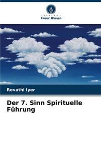 Produktbild: Der 7. Sinn Spirituelle F&uuml;hrung