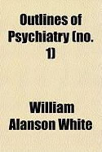Produktbild: Outlines of Psychiatry (No. 1)