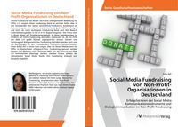 Produktbild: Social Media Fundraising von Non-Profit-Organisationen in Deutschland