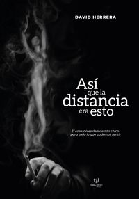 Produktbild: As&iacute; que la distancia era esto