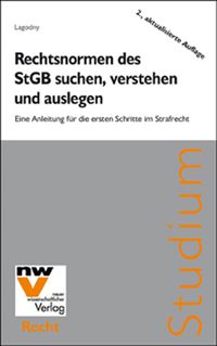 Produktbild: Rechtsnormen des StGB suchen, verstehen Rechtsnormen des StGB suchen, verstehen und auslegen